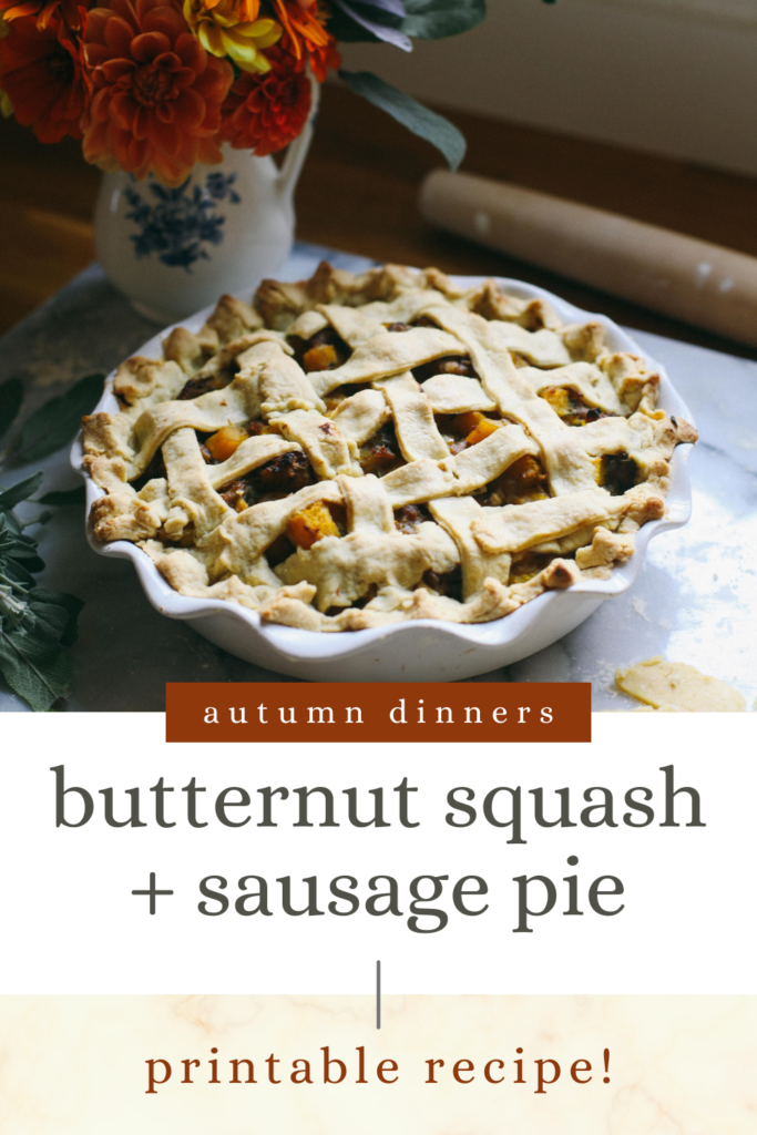 Pinnable image of a savory pie recipe and words butternut squash and sausage pie recipe