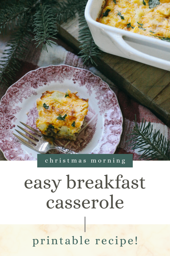 Pinnable image of a Christmas morning breakfast casserole and where to find the recipe